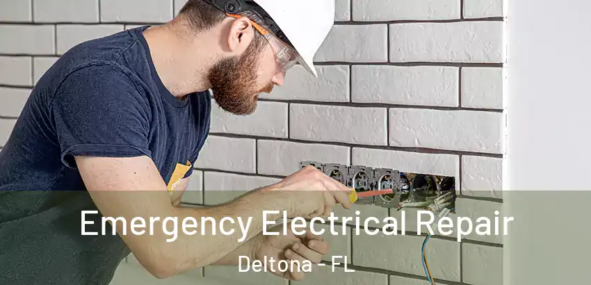  Emergency Electrical Repair Deltona - FL